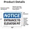 Signmission Entrance To Elevator Pit OSHA Notice Sign, Vinyl Decal, 10in W x 7in L, 2PK OS-2PACK-NS-D-710-L-15636 - alternate 4